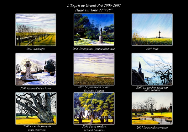 2006-09 Grand-Pré L'Esprit de Grand-Pré 2006-2009, Huiles sur toiles